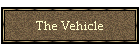 The Vehicle